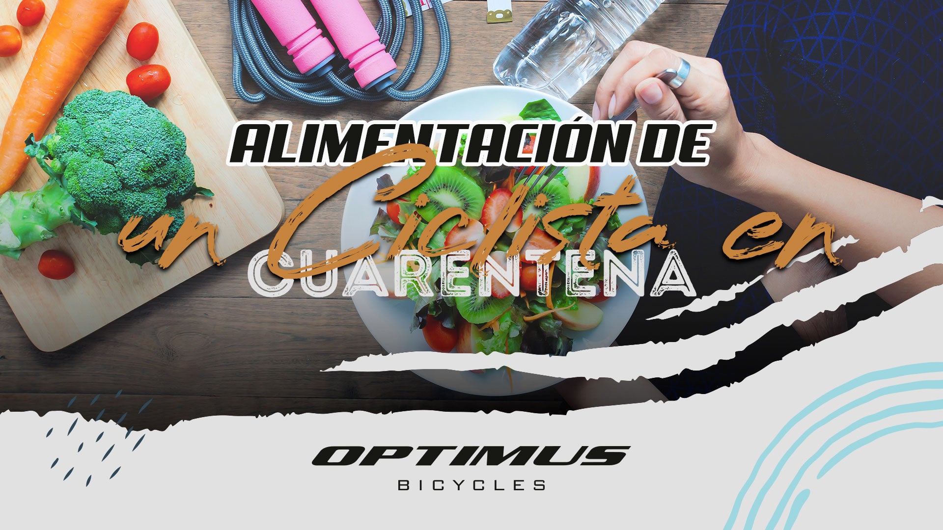 Alimentacion de un Ciclista en tiempos de Cuarentena