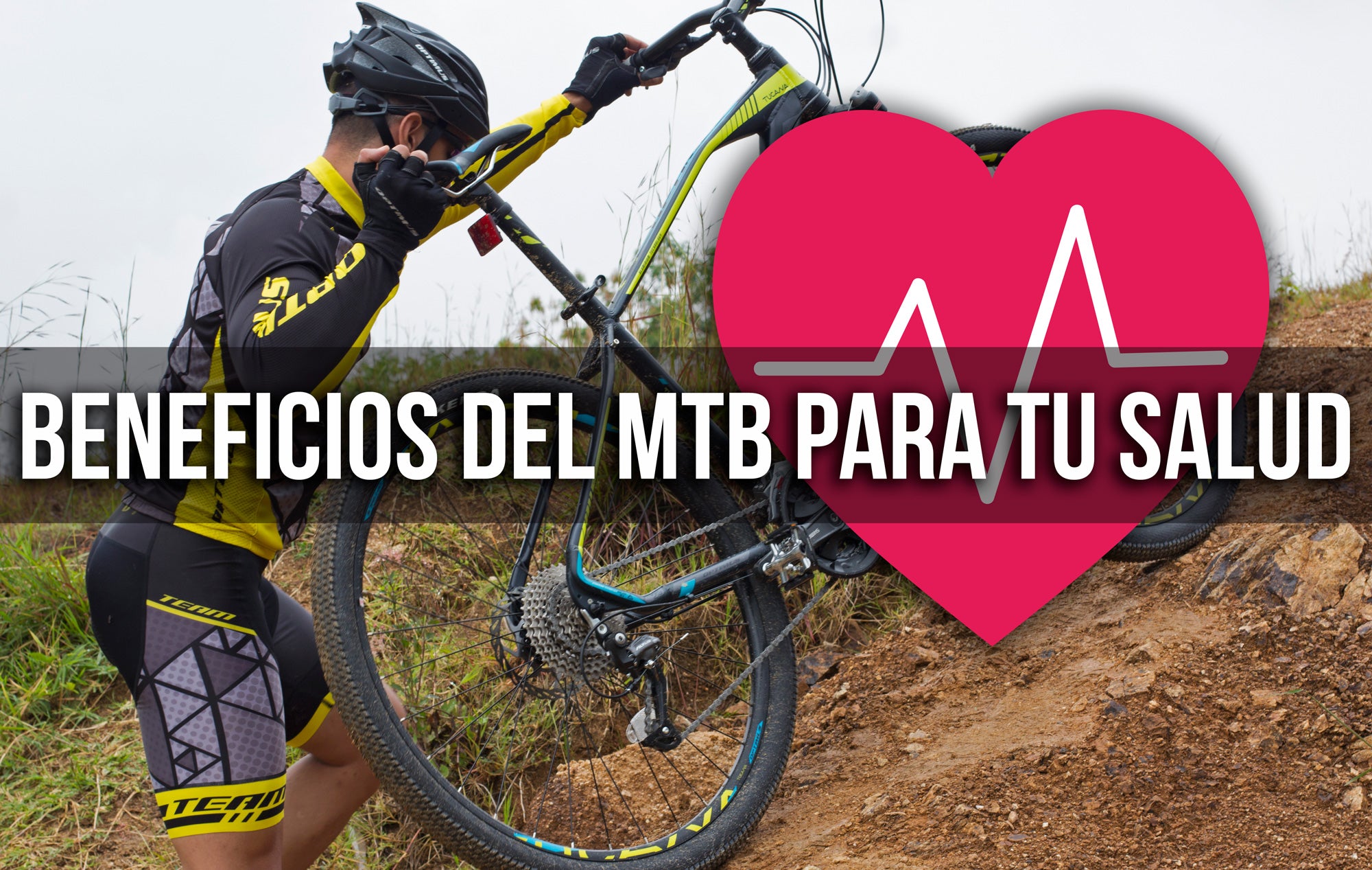 10 BENEFICIOS DEL MTB PARA TU SALUD